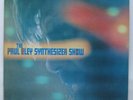 PAUL BLEY Synthesizer Show moog funk Annette Peacock