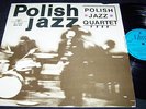 POLISH JAZZ Vol. 3 POLISH JAZZ QUARTET Muza XL 0246 NM