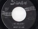 Mickey Lee Lane - HEY SAH-LO NEY