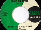 rare Soul 45 LOUIS JONES come on home SABRA Hear