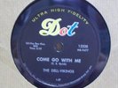THE DELL VIKINGS Come Go With Me DOT 78 rpm