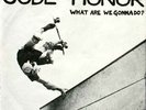Code Of Honor 7” 1982 CA Punk KBD Signed Black Flag JFA
