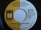Touch Of Class - Love Means Everything (LISTEN)