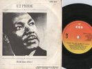 U2 - PRIDE -  45 WITH IRISH PRINT PS CBS LABEL