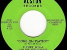 AUDREY ROYAL-COME ON PLAYBOY- RARE N-MINT NORTHERN SOUL