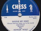 78 - Howlin' Wolf - Saddle My Pony Chess 1515 V++