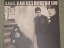 BRMC - BLACK REBEL MOTORCYCLE CLUB  VINYL LP RECORD