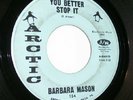 Soul 45 * Barbara Mason * You better stop it * Vg