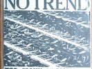 No Trend Too Many Humans 12