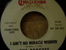 The Brogues, I Ain't No Miracle Worker, Challenge, M-