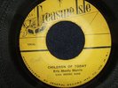 ERIC MONTY MORRIS - CHILDREN OF TODAY 45
