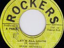 HUGH MUNDELL - LET'S ALL UNITE - ROCKERS Black Ark   ??