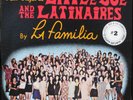 LITTLE JOE LATINAIRES La Familia VOL2 SUPER RARE TEJANO