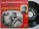 BOF 45 T SP HALLYDAY LES CHEVALIERS DU CIEL LABEL VERT