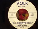 Rare 50s TX Rockabilly Trini Lopez  Right to Rock -Volk