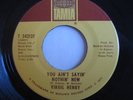 Virgil Henry - You Ain't Sayin' Nothin' New (LISTEN)