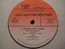 JUST ANOTHER BROTHER - SERVING -- Electro-Rap -- RARE