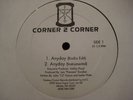 CORNER 2 CORNER-ANYDAY --Rare Indy/Random-Rap-- GRAIL