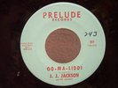 J J JACKSON - PRELUDE #502 - OO-MA-LIDDI -NORTHERN SOUL