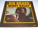 BENNY BAILEY Big Brass LP '60 orig JAZZ Candid