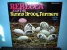 REBECCA & THE SUNNY BROOK FARMERS  LP  sealed  original
