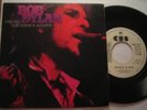 BOB DYLAN GOTTA SERVE SPAIN P/S 45 TOP CONDITION PROMO