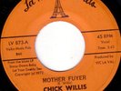 CHICK WILLIS Mother Fuyer LaVal GRITTY FUNK 45 * Listen