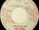 Tommy Navarro 45 I Cried My Life Away 7