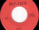 FLY-FACE Walkin PRIVATE BALTIMORE FUNK 45 PSY SOUL Hear