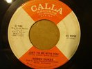 BOBBY DUKES just to be with you CALLA NORTHERN SOUL 45