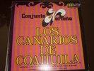 LOS CANARIOS DE COAHUILA 