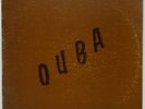 OUBA - A1 FREAK OUT TOTAL,  QUEBEC Psych LP