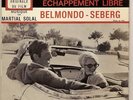 RARE 45T BOF OST L ECHAPPEMENT LIBRE / BELMONDO / SOLAL