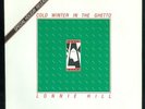LONNIE HILL - Cold Winter In The Ghetto : Rare Soul 45