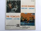 EP LOS BLUE DIAMONDS THE TOMCATS A TU VERA RARE EP