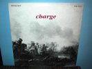 CHARGE  self titled  LP  reissue  UK pressing