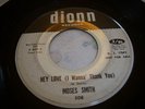 NORTHERN SOUL 45 MOSES SMITH  DIONN 508 THE GIRL ACROSS