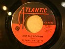 45 ESTHER PHILLIPS on ATLANTIC Just Say Goodbye rare