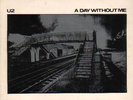 U2  A day without me  VERY RARE IRISH 7