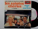 RARE 45 TOURS  BOF * LES SAINTES CHERIES *