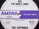THE SAPPHIRES 45 Gee Im Sorry Baby AUSSIE AMPAR MK-1014