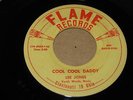 OHIO ROCKABILLY 45 - LEE JONES - COOL DADDY - FLAME 633
