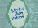 KLUSTER - ZWEI OSTEREI - GERMAN SCWANN AMS 512 (1970)