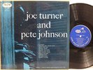 JOE TURNER AND PETE JOHNSON