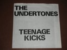 UNDERTONES TEENAGE KICKS 7
