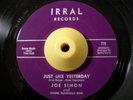 Northern Soul 45 JOE SIMON Just Like Yesterday Irral