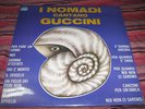I NOMADI CANTANO GUCCINI LP NUOVO ANCORA CHIUSO