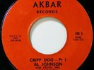 Rare Funk 45 AL JOHNSON cripp dog AKBAR 