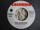 RICK SHEPPARD-CAN WE SHARE IT-COLUMBIA NORTHERN SOUL 45