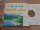AL OSTER - YUKON GOLD LP Rare Folk Bluegrass Rockabilly